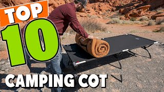 Best Camping Cot In 2024  Top 10 New Camping Cots Review