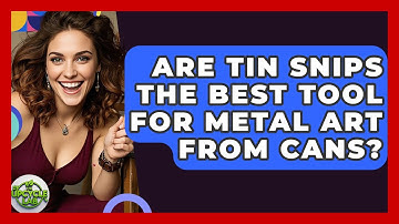 Are Tin Snips The Best Tool For Metal Art From Cans? - The Upcycle Lab
