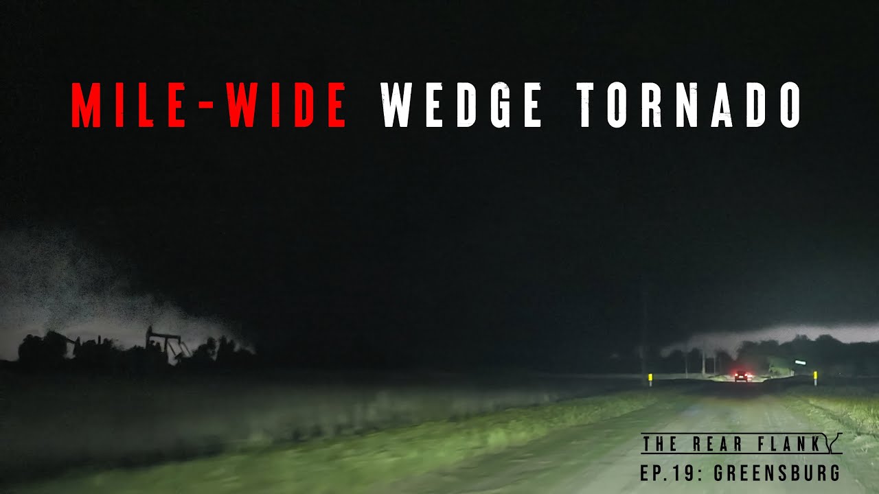 MILE-WIDE WEDGE #TORNADO! The Rear Flank, Ep. 19 