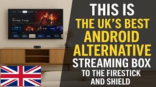 Probably the UK's Best Alternative Streaming Box To The Firestick and Much Cheaper than the Shield screenshot 5