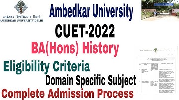 B R Ambedkar University Delhi BA(Hons) History Admission Process, eligibility criteria,syllabus 2022
