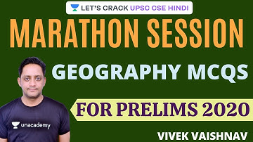 Geography through MCQs | Marathon Session [UPSC CSE/IAS 2020/21 Hindi] Vivek Vaishnav