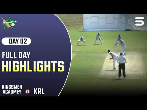Full Day Highlights | DAY 2 | Kingsmen Academy v KRL | President's Trophy Grade-I | MZK1T