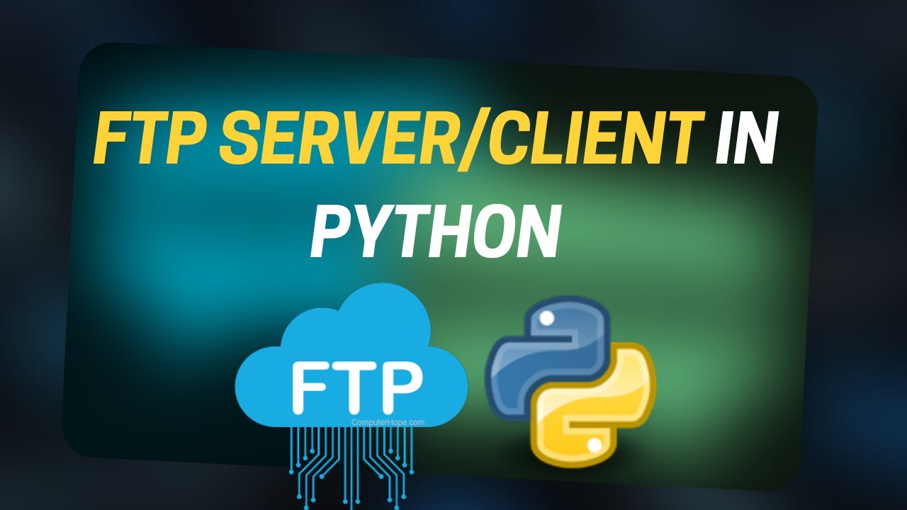 Python server py. Клиент сервер на Python. Python FTP.