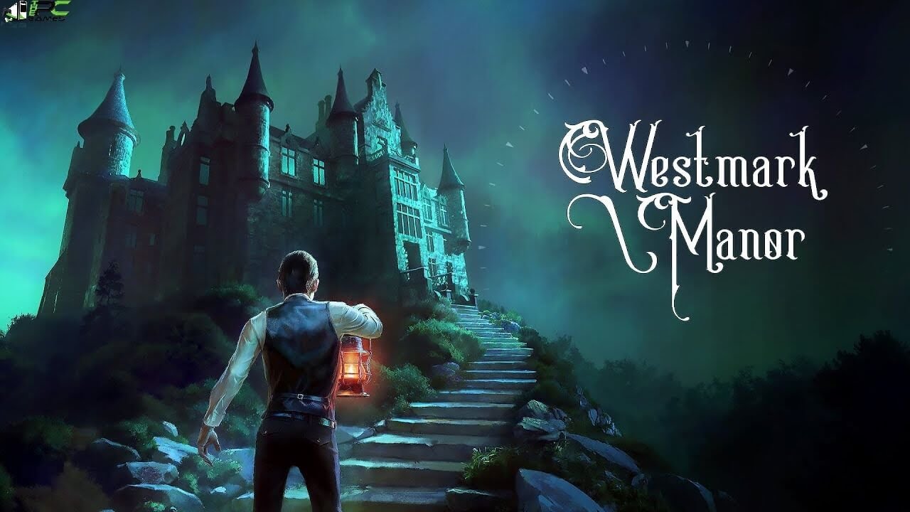 Westmark Manor Playthrough Part 1 Of 2