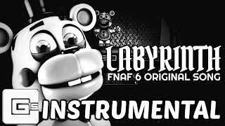 FNAF 6 SONG ▶ 'Labyrinth' (Instrumental) | CG5