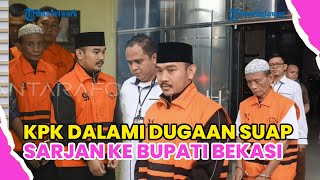 Download Lagu KPK DALAMI DUGAAN SUAP SARJAN KE BUPATI BEKASI SEBELUM ERA ADE KUSWARA KUNANG MP3