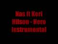 Nas ft Keri Hilson Hero - Instrumental