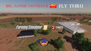 Farming Simulator 19 | Big Aussie Outback V1.0 | 4K Fly Thru
