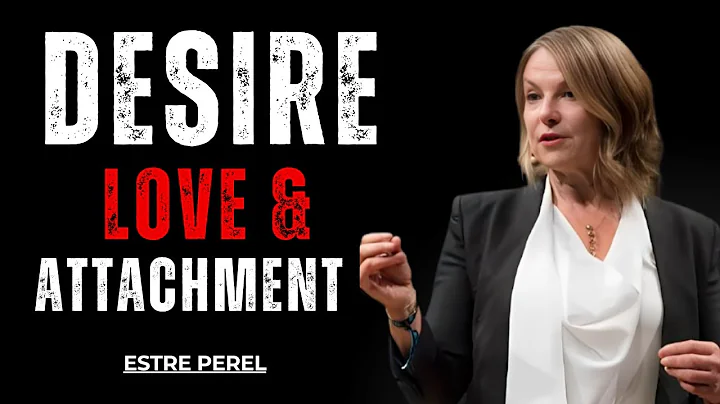 The Science of Love, Desire, and Attachment(A speech in the style of Esther Perel)