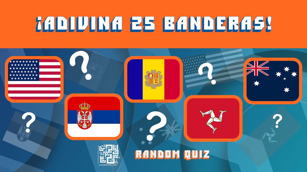 TEST BANDERAS DEL MUNDO SIN OPCIONES / 25 banderas de paises / adivina
