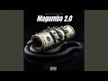 Magumba 2 0 Lekompo Remix