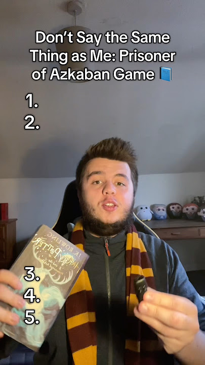 Don’t Say the Same Thing as Me: Prisoner of Azkaban 📘