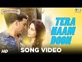 Tera naam doon  its entertainment  akshay kumar tamannaah atif aslam  latest song