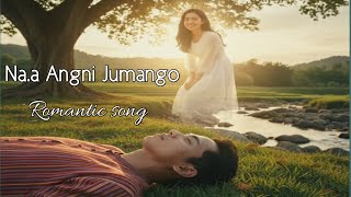 Na.a Angni Jumango || A Official Video Album || A garo superhit romantic music album
