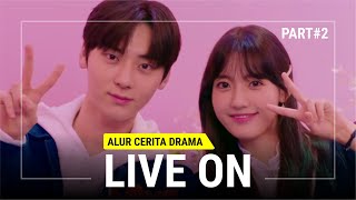 EMANG COCOK! | Alur Cerita Drama LIVE ON #END | Suka Drama