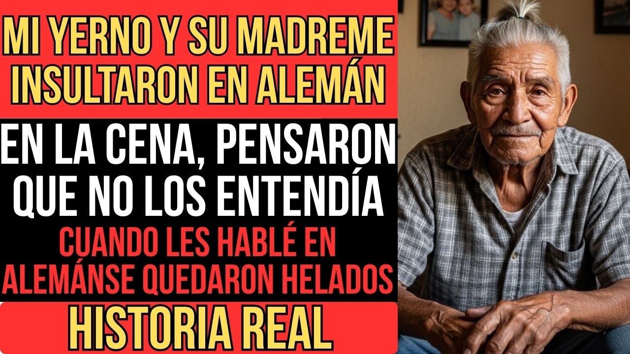 MI YERNO ME HUMILLÓ EN ALEMÁN DELANTE DE TODOS   NO SABÍA QUE VIVÍ 8 AÑOS EN BERLÍN Y HABLO FLUIDO