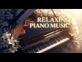 Soft Piano Instrumental for Inner Peace 🎧 Calm Flow