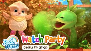 new cadets watch party episodes 37 38 back back nursery