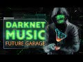 Hacker Music — Dark Chillstep Playlist — Anonymous Mix