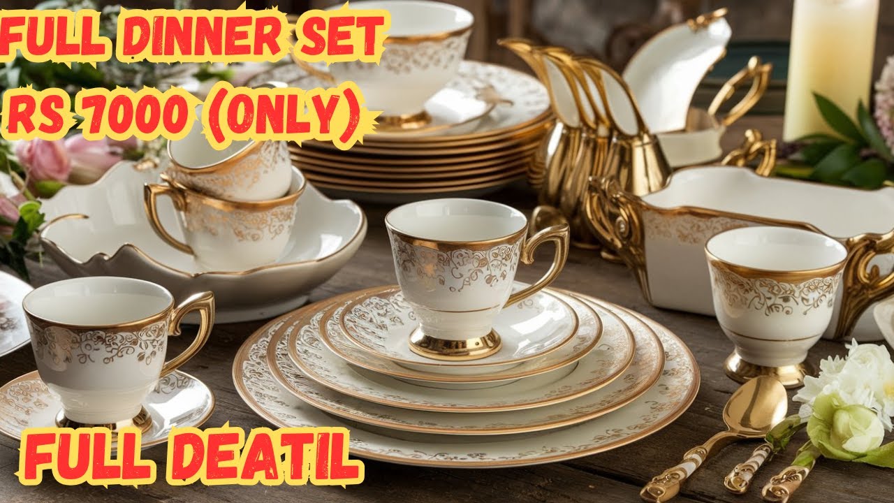 fancy dinner set bone china only on 7000  this is full part of this shop