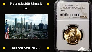 Malaysia 1971 100 Ringgit gold coin (NGC MS65)