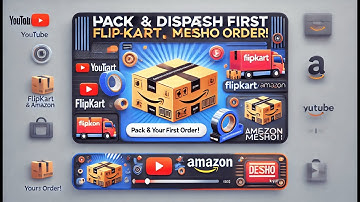 Step by step Guide How To Pack And Dispatch First Flipkart Order || Ecommerce business 2025