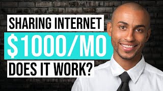 How To Make Money By Sharing Your Internet (Easy Tutorial)