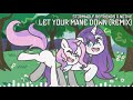 StormWolf befriends d.notive - Let Your Mane Down (Remix/Cover)