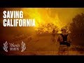 Fighting California's Wildfires: Stunning Footage from the Front Lines