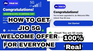 How To Get Jio 5G Welcome Offer trick😍 Unlimited Internet | How To Enable Jio 5G | Activate Jio 5G
