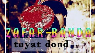 Zafar-Band  Tuyat dond   Зафар-Банд  Туят донд