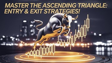 Master the Ascending Triangle: Entry & Exit Strategies!