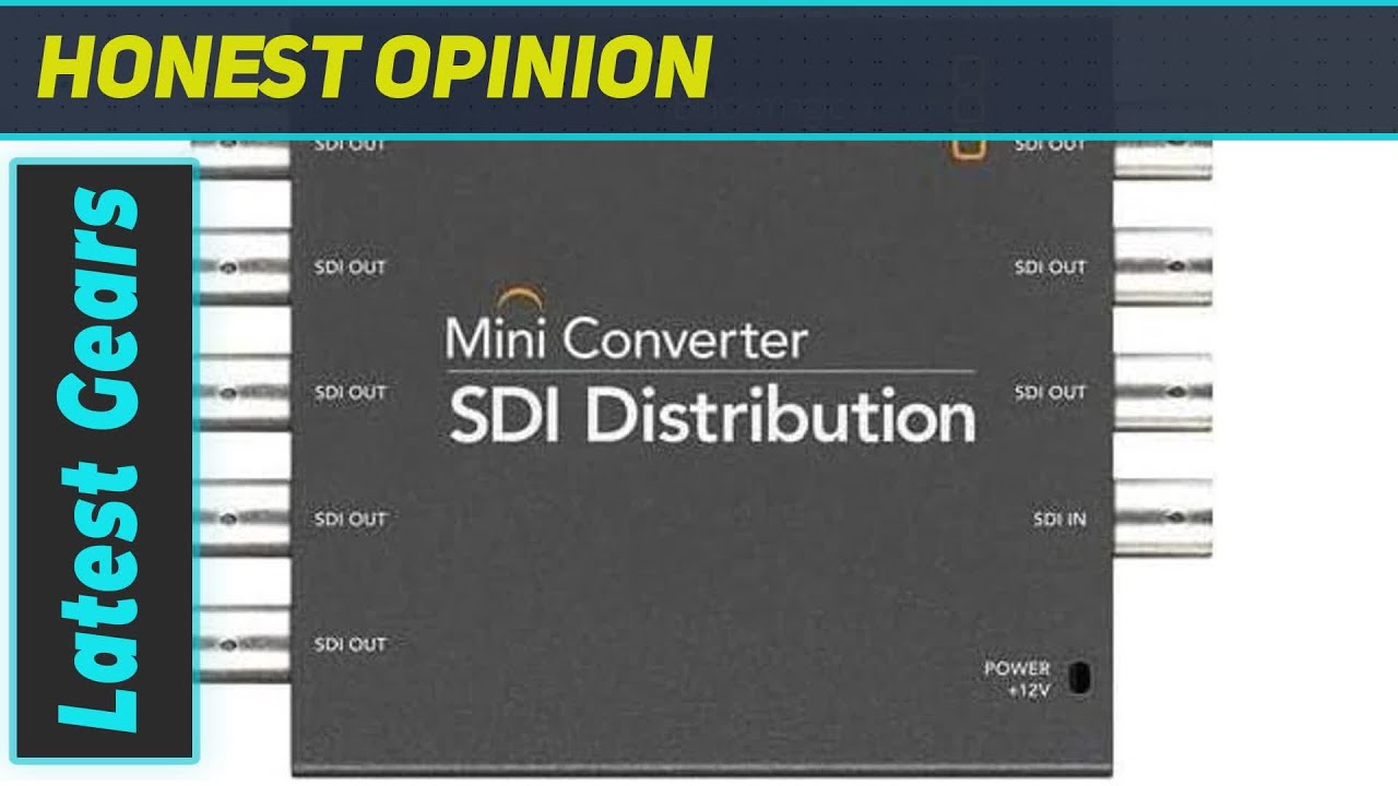 Blackmagic Design Mini Converter SDI Distribution: The Ultimate Solution for Seamless Signal