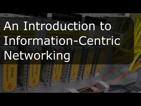 An Introduction to Information-Centric Networking (ICN)