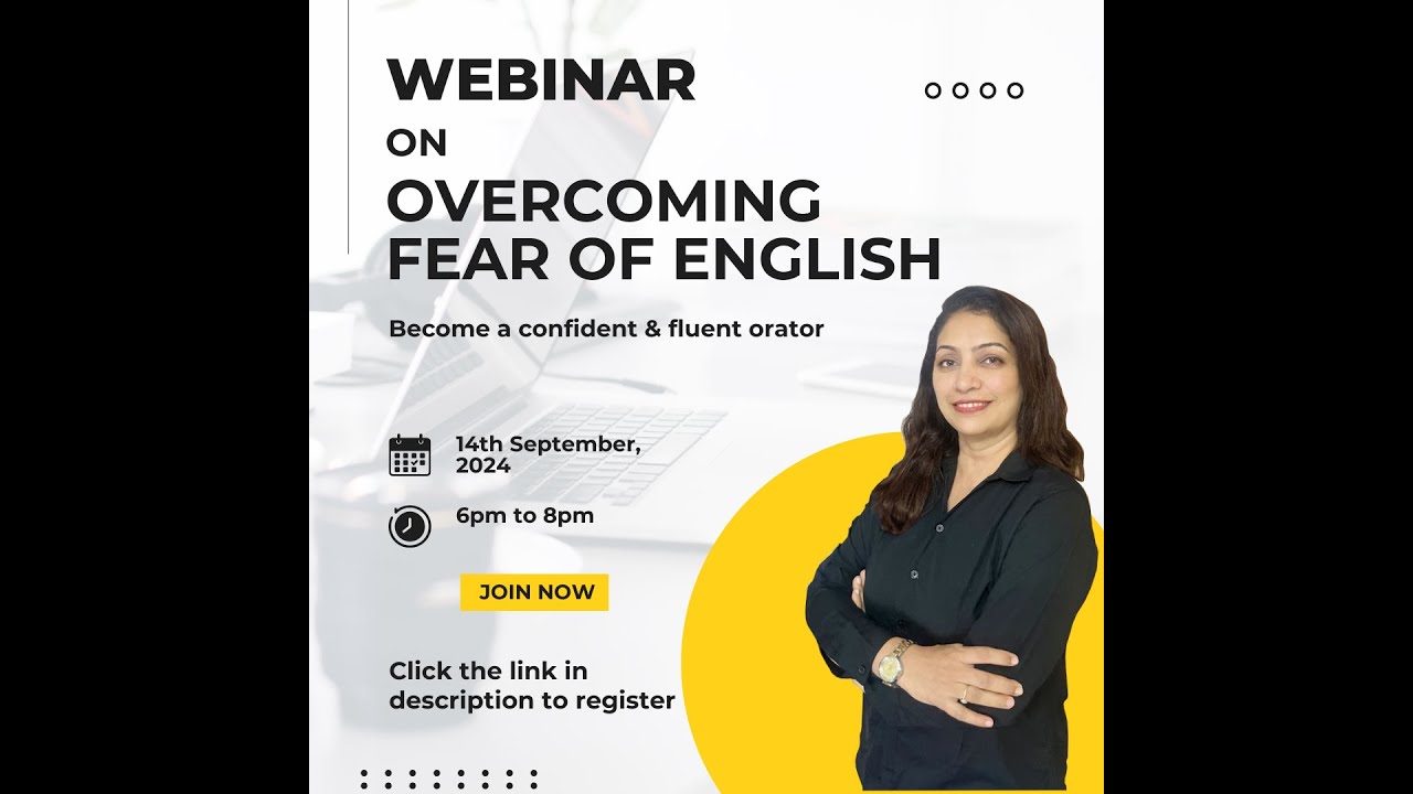 Webinar on 'Overcome the Fear of English: Speak Confidently and Master ...