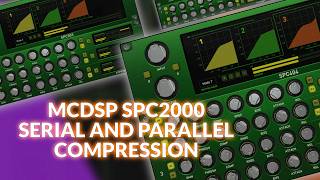 Serial And Parallel Compression: How McDSP SPC2000 Does Both
