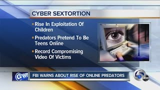 11: Cleveland FBI warns of rise in sexual predators targeting children, adults in online sextortion Wealth