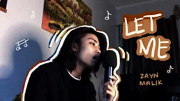 let me - zayn | cover by manuel bruno