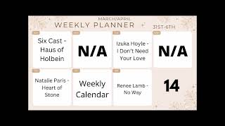 Weekly Calendar: March & April - Week 14