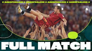 Roma - Genoa 3-2 28/05/2017 - Francesco Totti's last dance | FULL MATCH HD | Age of Calcio