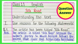 Silk Road Question Answer. Silk Road City Ncert Solution. Class 11 Silk Road Question Answer L