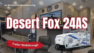 An Experts Guide to Northwood Manufacturing's Desert Fox 24AS Toy Hauler!