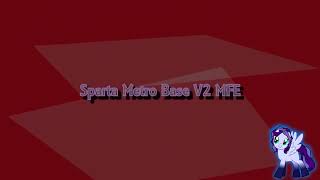 Sparta Metro Base V2 MFE (-Reupload-)