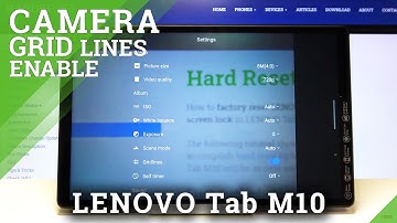 How to Activate Camera Grid Lines in LENOVO Tab M10 – Camera Customization