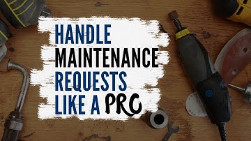 Handle Maintenance Requests like A Professional Reno Property Manager