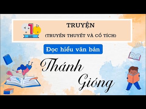 Video Đọc hiểu văn bản: THÁNH GIÓNG- Ngữ văn 6 [Cánh diều]-... - YouTube