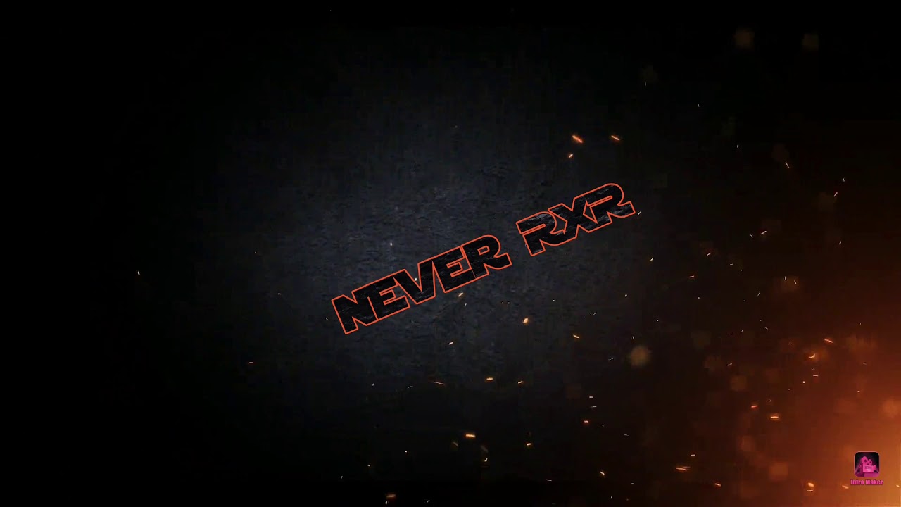 Intro For Never RxR - YouTube