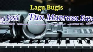 Tuo Manrasa Rasa|| Tajuddin Nur|| Bugis Populer