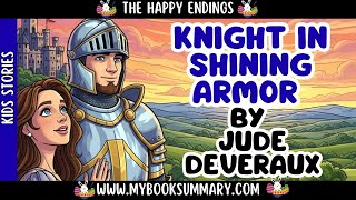 Knight in Shining Armor  by Jude Deveraux⭐ @TheEnglishStoriesWorld ​